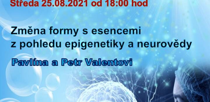 Změna formy s esencí z pohledu epigenetiky a neurovědy