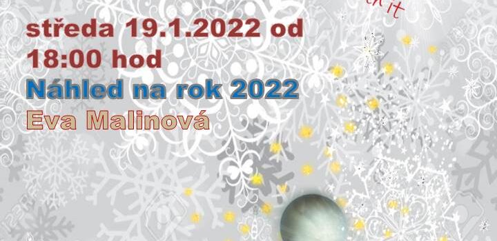 Náhled na rok 2022 s Evou Malinovou